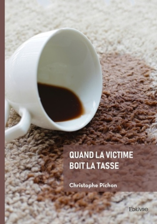 quand-la-victime-boit-la-tasse_0