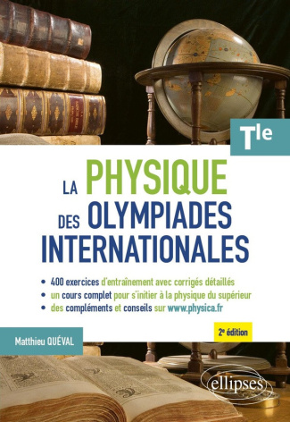 queval-matthieu-la-physique-des-olympiades-internationales-terminale_0