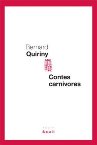 quiriny-bernard-contes-carnivores_0