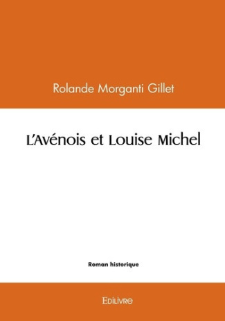r-morganti-gillet-l-avenois-et-louise-michel_0