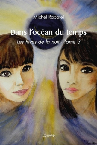 rabatel-michel-les-rives-de-la-nuit-tome-3-dans-l-ocean-du-temps_0