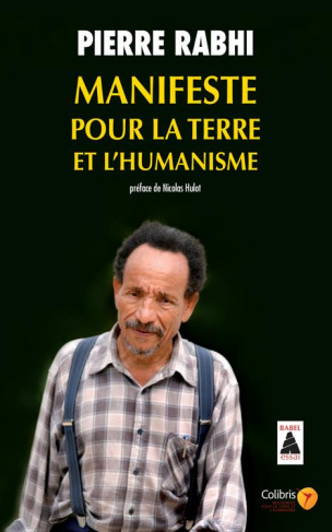 rabhi-pierre-3b-hulot-nicolas-manifeste-pour-la-terre-et-l-humanisme-pour-une-insurrection-des-consciences_0