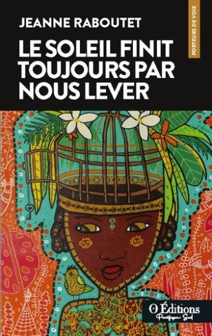 raboutet-jeanne-soleil-finit-toujours-par-nous-lever_0