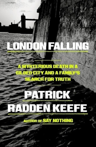radden-keefe-patrick-london-falling_0