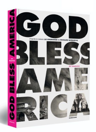 radice-pierre-francois-morgieve-richard-god-bless-america_0