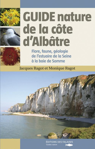 ragot-monique-jacq-guide-nature-de-la-cote-d-albatre_0