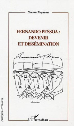 raguenet-sandra-fernando-pessoa-devenir-et-dissemination_0