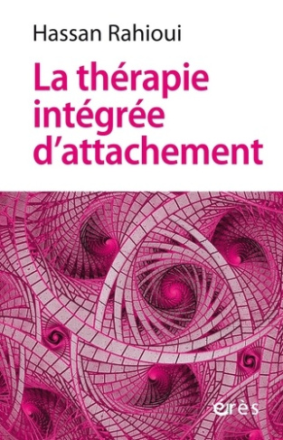 rahioui-hassan-la-therapie-integree-d-attachement_0