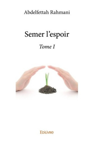 rahmani-abdelfettah-semer-l-espoir-tome-1-tome-1_0