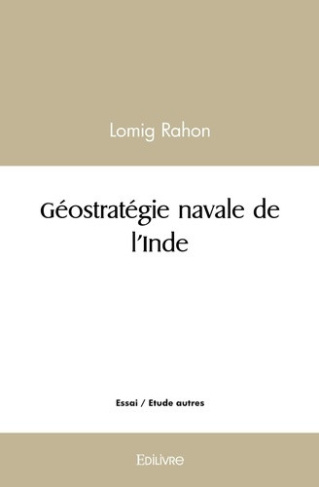 rahon-lomig-geostrategie-navale-de-l-inde_0