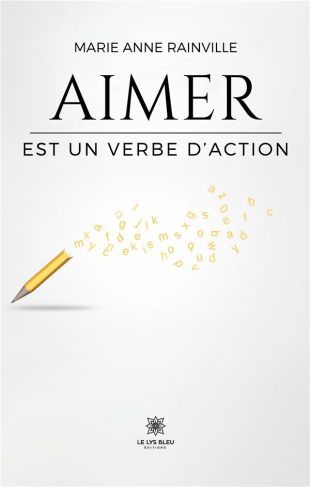 rainville-marie-anne-aimer-est-un-verbe-d-action_0
