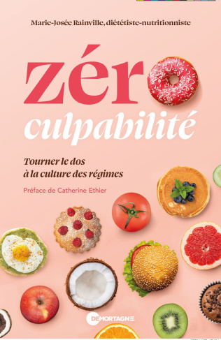 rainville-marie-josee-zero-culpabilite-tourner-le-dos-a-la-culture-des-regimes_0