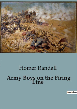 randall-homer-army-boys-on-the-firing-line_0