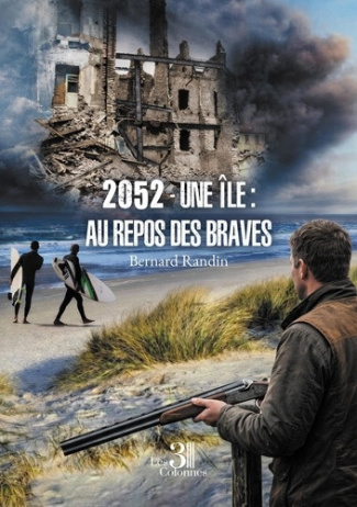 randin-bernard-2052-une-ile-au-repos-des-braves_0