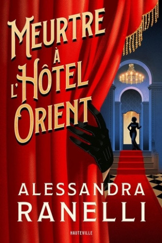 ranelli-alessandra-coello-elodie-meurtre-a-l-hotel-orient_0