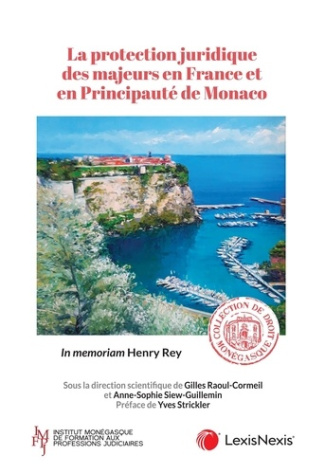 raoul-cormeil-ss-dir-gilles-3b-siew-guillemin-la-protection-juridique-des-majeurs-en-france-et-en-principaute-de-monaco_0