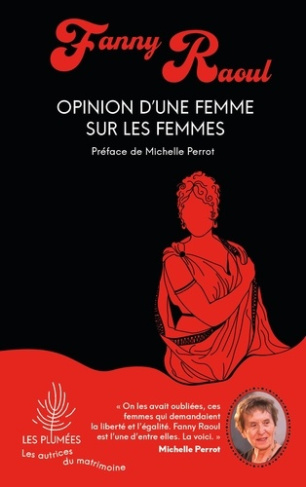 raoul-fanny-perrot-michelle-opinion-d-une-femme-sur-les-femmes_0