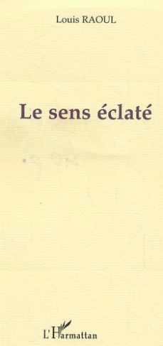 raoul-louis-le-sens-eclate_0