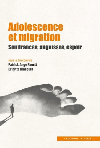 raoult-patrick-ange-blanquet-brigitte-adolescence-et-migration-souffrances-angoisses-espoir_0