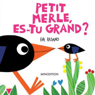 rasano-eva-petit-merle-es-tu-grand_0