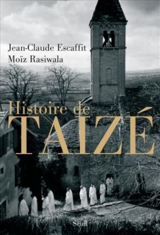 rasiwala-moiz-3b-escaffit-jean-claude-histoire-de-taize_0