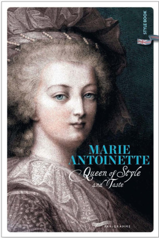 ravelle-francoise-marie-antoinette-queen-of-style-and-taste-version-anglaise_0
