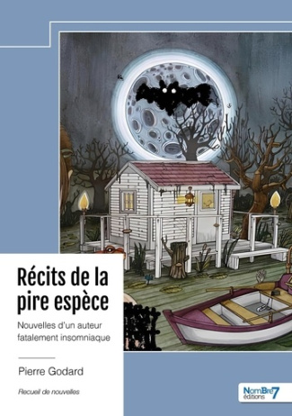 recits-de-la-pire-espece-nouvelles-d-un-auteur-fatalement-insomniaque_0