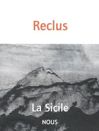reclus-elysee-la-sicile_0