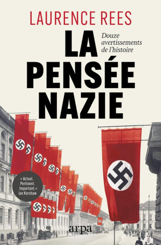 rees-laurence-la-pensee-nazie-douze-avertissements-de-l-histoire_0
