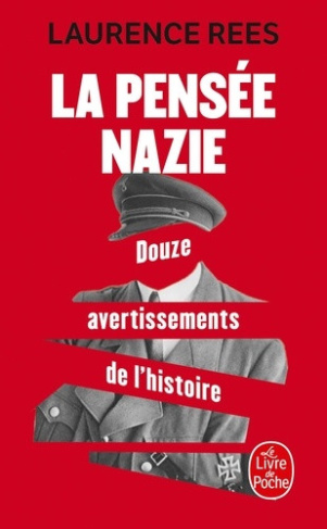 rees-laurence-la-pensee-nazie-douze-avertissements-de-l-histoire_0