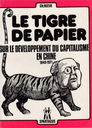 reeve-charles-le-tigre-de-papier-sur-le-developpement-du-capitalisme-en-chine_0
