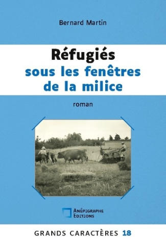 refugies-sous-les-fenetres-de-la-milice-grands-caracteres-18_0