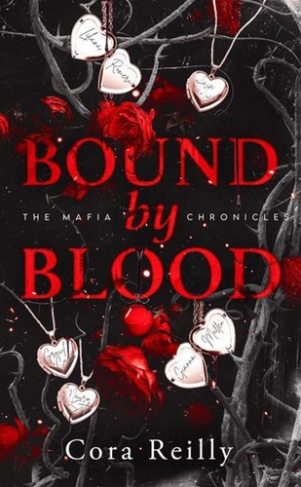 reilly-cora-bound-by-blood-the-mafia-chronicles-anthology-le-tome-final-des-mafia-chronicles_0