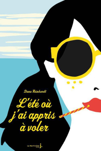 reinhardt-dana-3b-julve-corinne-l-ete-ou-j-ai-appris-a-voler_0