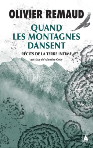 remaud-goby-quand-les-montagnes-dansent-recits-de-la-terre-intime_0