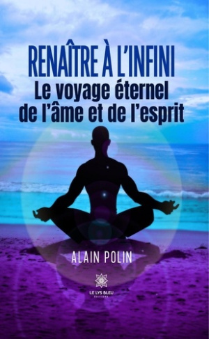 renaitre-a-l-infini-le-voyage-eternel-de-l-ame-et-de-l-esprit_0