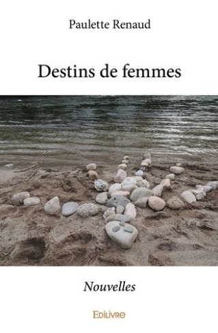 renaud-paulette-destins-de-femmes-nouvelles_0