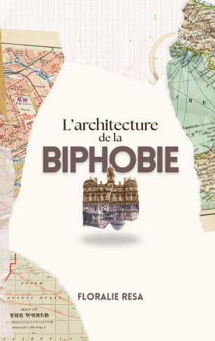 resa-floralie-l-architecture-de-la-biphobie_0