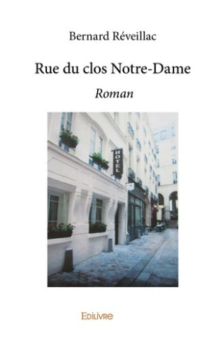 reveillac-monnin-bernard-rue-du-clos-notre-dame_0