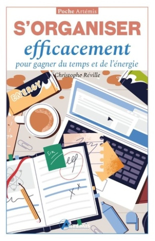 reville-christophe-s-organiser-efficacement-pour-gagner-du-temps-et-de-l-energie_0
