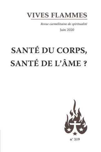 revue-carmel-vives-flammes-n-319-sante-du-corps-sante-de-l-ame_0