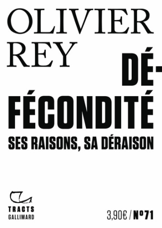rey-olivier-defecondite-ses-raisons-sa-deraison_0