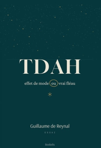 reynal-guillaume-de-tdah-effet-de-mode-ou-vrai-fleau_0