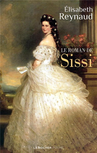 reynaud-elisabeth-le-roman-de-sissi_0