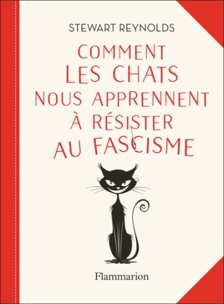 reynolds-stewart-comment-les-chats-nous-apprennent-a-resister-au-fascisme_0