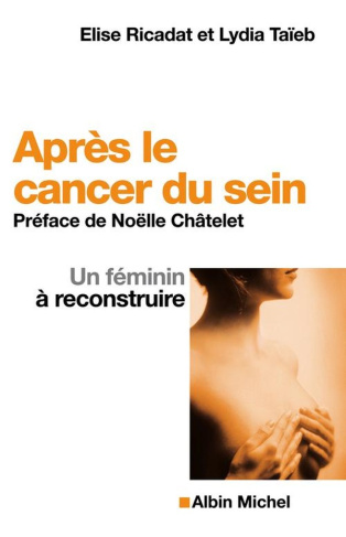 ricadat-elise-3b-taieb-lydia-apres-le-cancer-du-sein-un-feminin-a-reconstruire_0