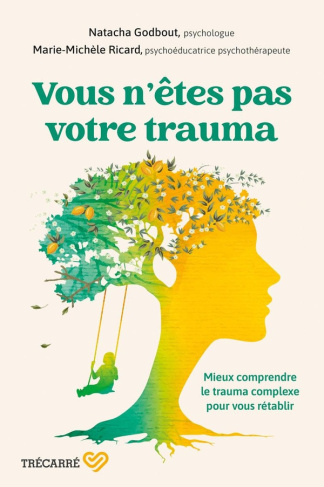 ricard-godbout-vous-n-etes-pas-votre-trauma_0