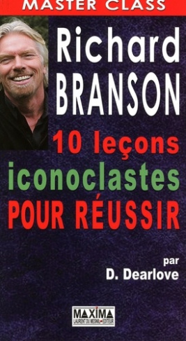 richard-branson-10-lecons-iconoclastes-pour-reussir_0