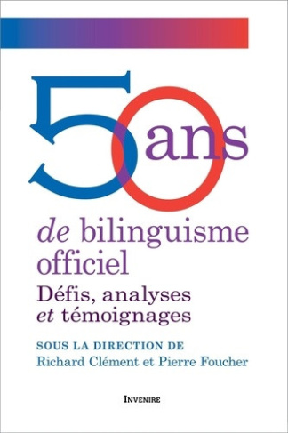 richard-clement-3b-foucher-pierre-50-ans-de-bilinguisme-officiel-defis-analyses-et-temoignages_0