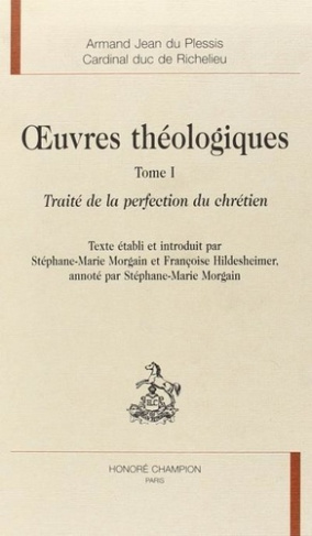 richelieu-oeuvres-theologiques-ti-traite-de-la-perfection-du-chretien_0